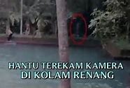 Download Video Penampakan Kuntilanak Asli